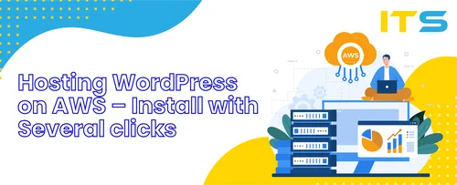 Hosting WordPress on AWS Install with Several clicks