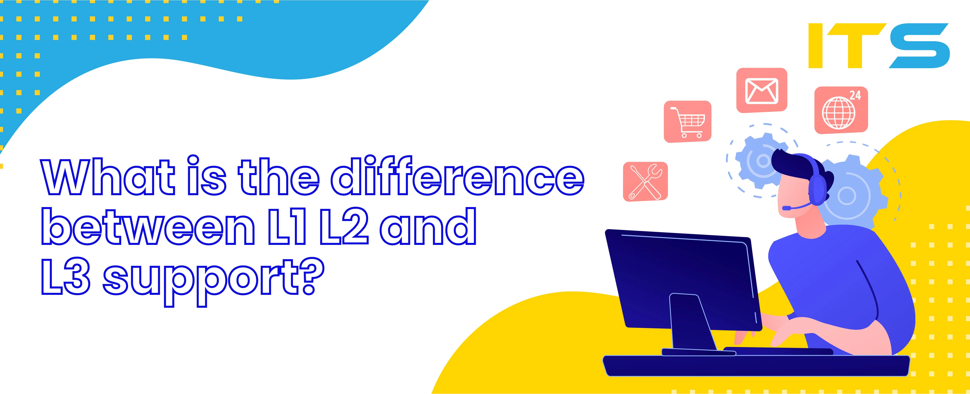 What is the difference between L1 L2 and L3 support