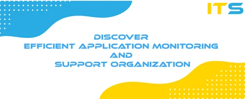discover efficient application monitoring and support